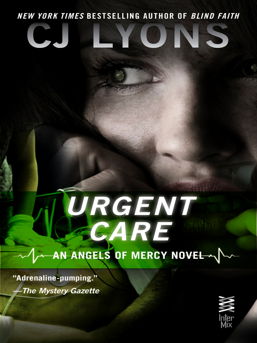 Title details for Urgent Care by CJ Lyons - Available